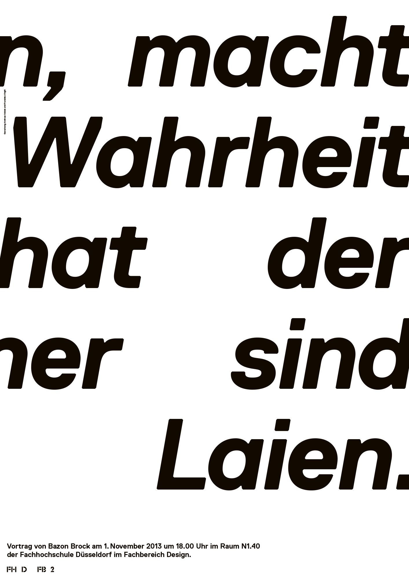 Gestaltet: Franci Virgili, Andreas Uebele, Titel: Probleme schaffen, macht den Meister., Jahr: 2013